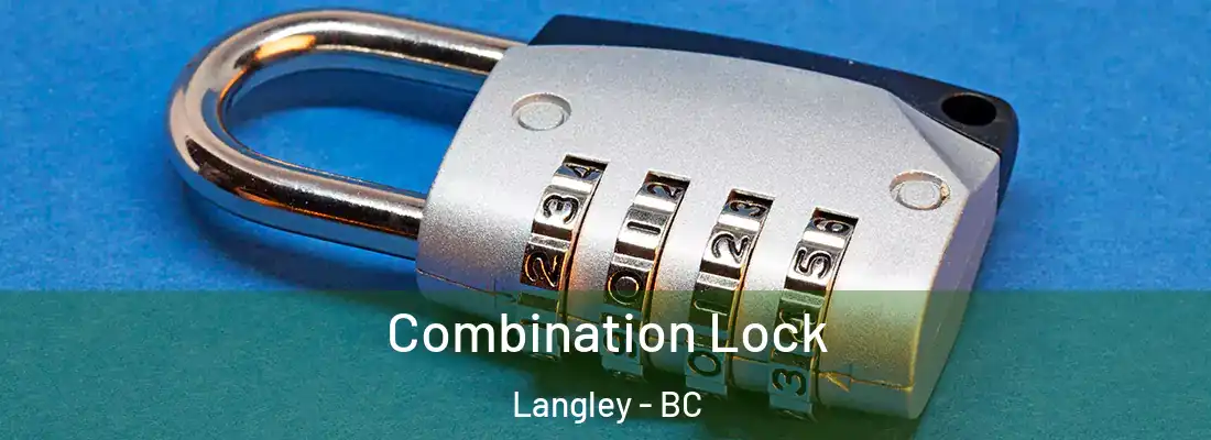  Combination Lock Langley - BC