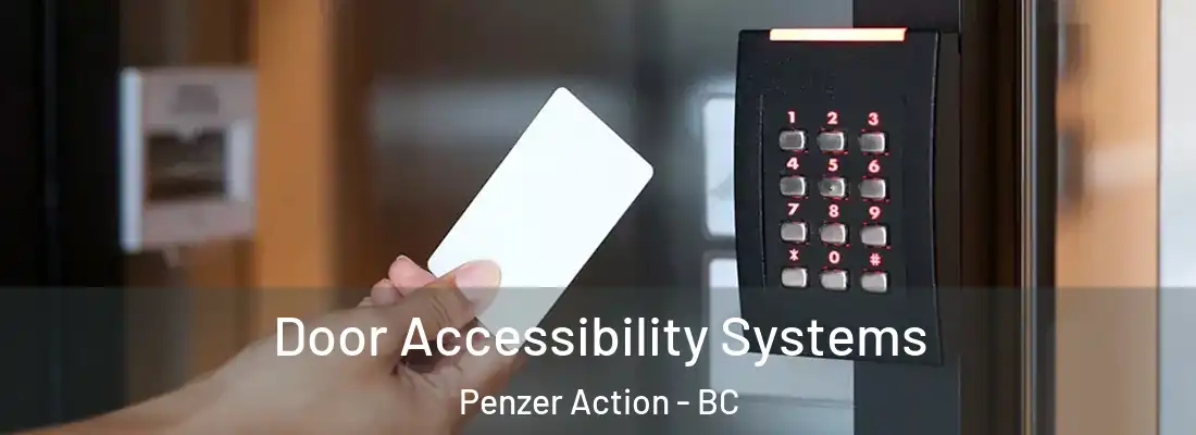  Door Accessibility Systems Penzer Action - BC