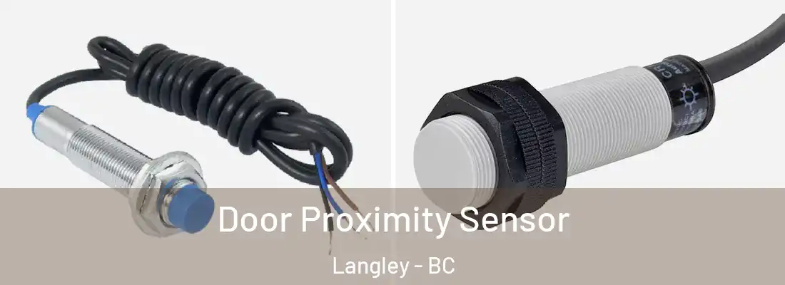  Door Proximity Sensor Langley - BC