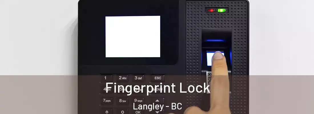  Fingerprint Lock Langley - BC
