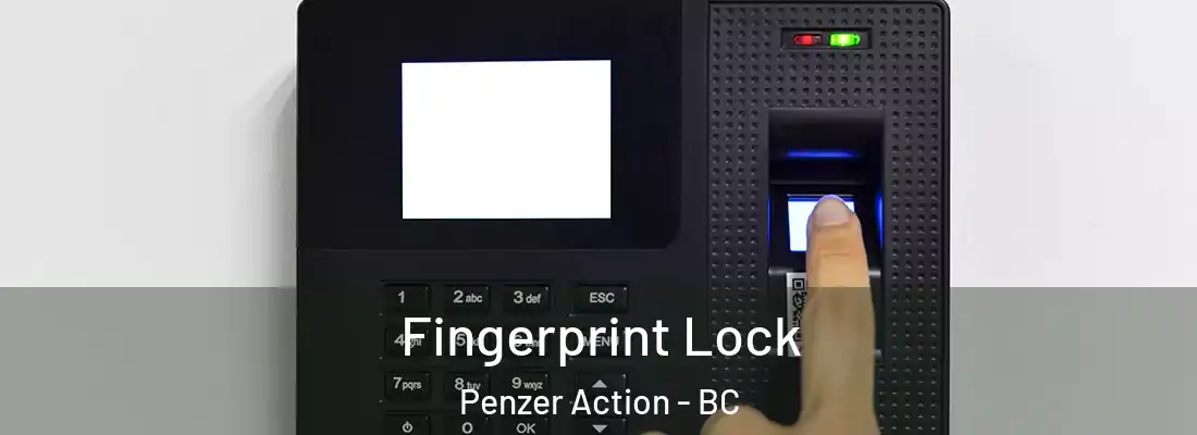  Fingerprint Lock Penzer Action - BC