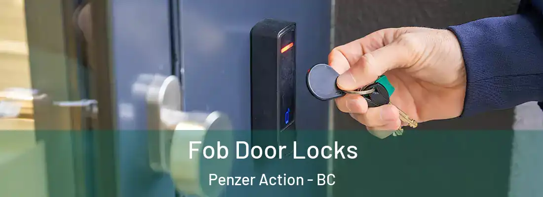  Fob Door Locks Penzer Action - BC