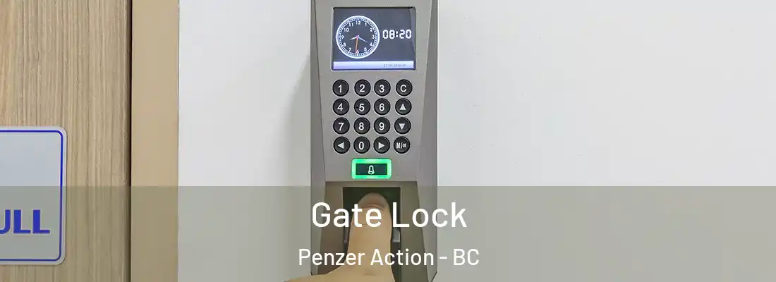  Gate Lock Penzer Action - BC