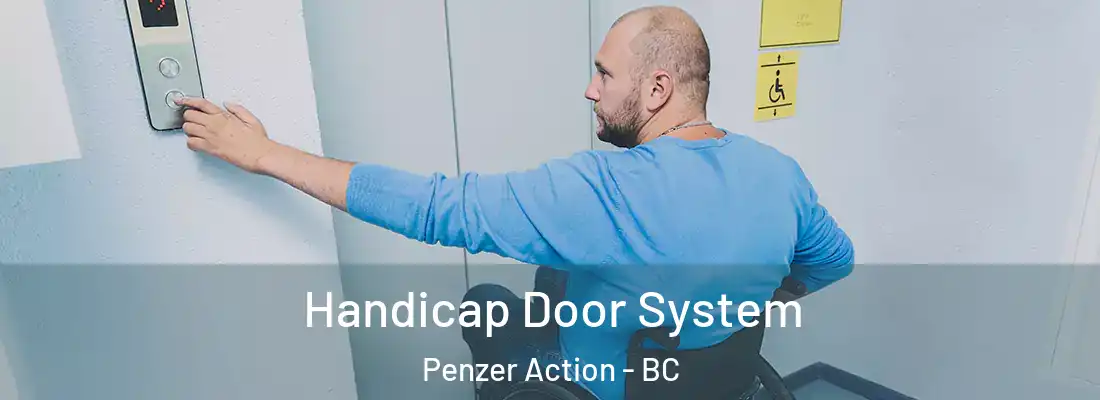  Handicap Door System Penzer Action - BC