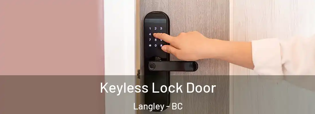  Keyless Lock Door Langley - BC