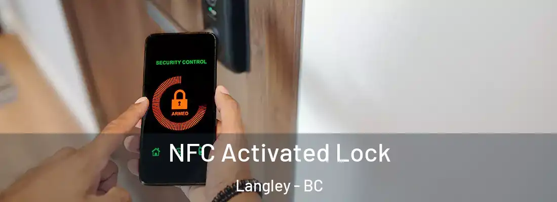  NFC Activated Lock Langley - BC