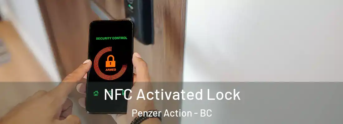  NFC Activated Lock Penzer Action - BC