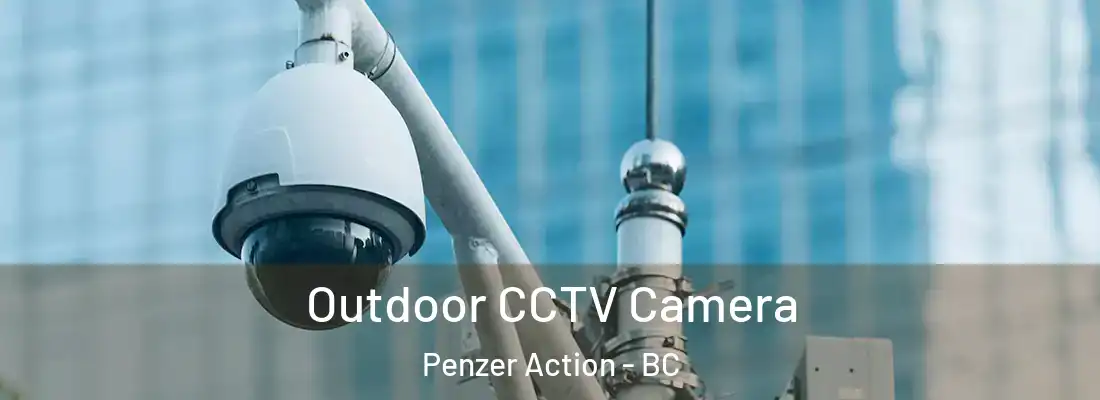  Outdoor CCTV Camera Penzer Action - BC