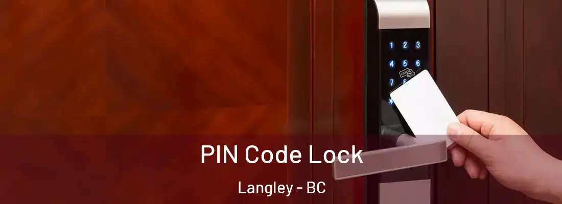  PIN Code Lock Langley - BC