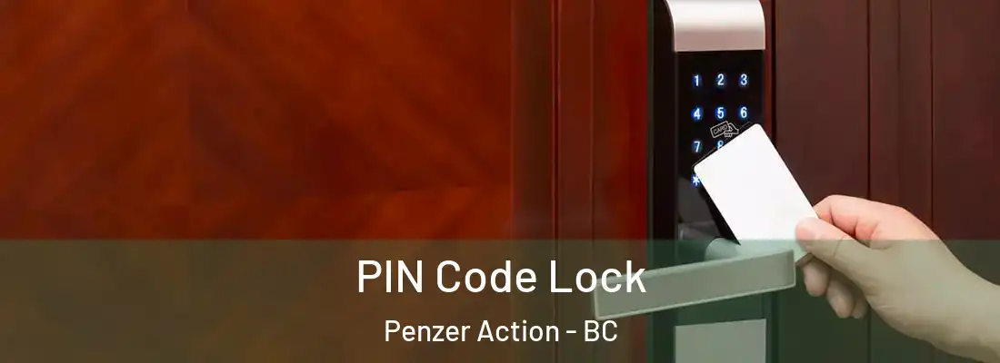  PIN Code Lock Penzer Action - BC