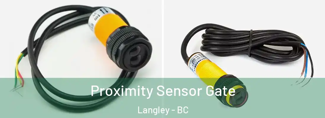  Proximity Sensor Gate Langley - BC