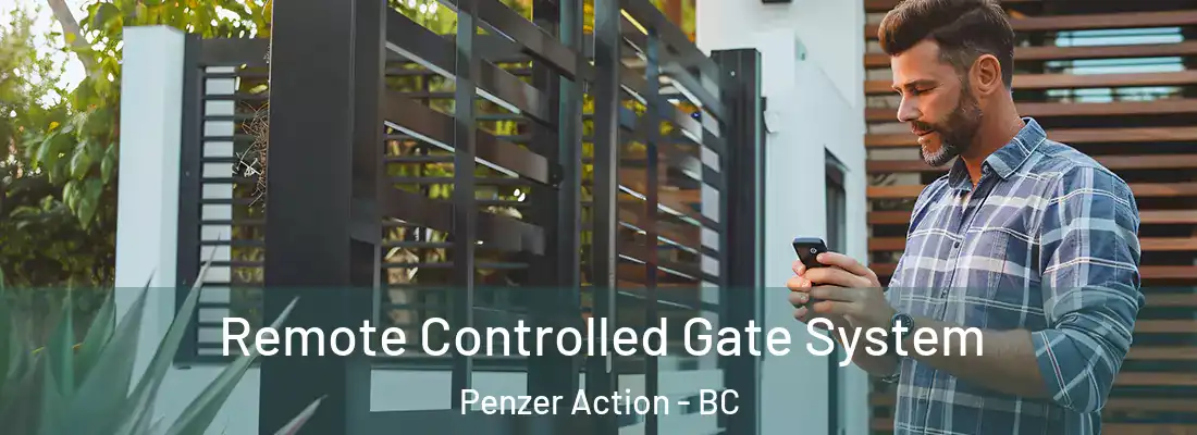  Remote Controlled Gate System Penzer Action - BC