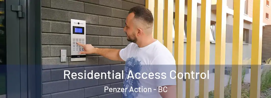  Residential Access Control Penzer Action - BC