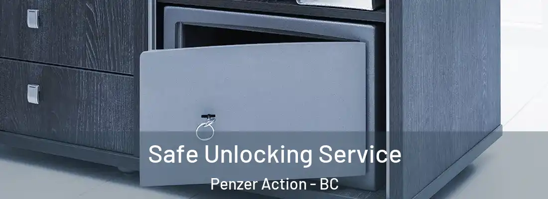  Safe Unlocking Service Penzer Action - BC