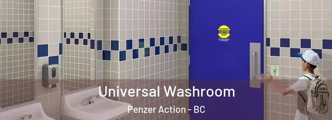  Universal Washroom Penzer Action - BC