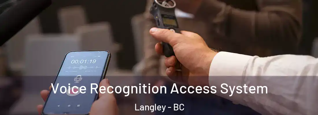  Voice Recognition Access System Langley - BC