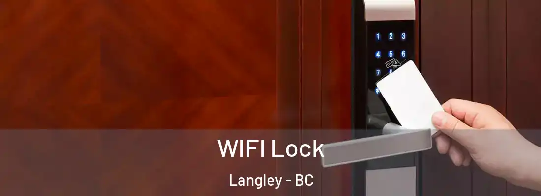  WIFI Lock Langley - BC