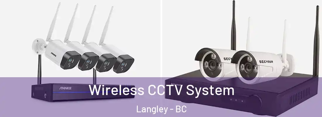  Wireless CCTV System Langley - BC